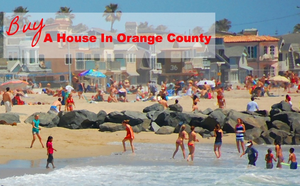 How to buy a house in Orange County