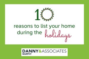 image with text 10 reasons to list your home during the holidays