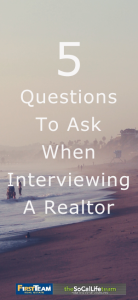 5 Questions To Ask When Interviewing A Realtor