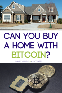 Bitcoin as been a hot button topic for quite some time now. The rise (and fall) of this interesting cryptocurrency have been discussed on everything from a person to a national level. More recently people have been discussing the impact of Bitcoin in relation to the real estate market–can you buy a house with Bitcoin?
